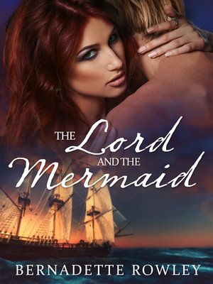 cover image of The Lord and the Mermaid